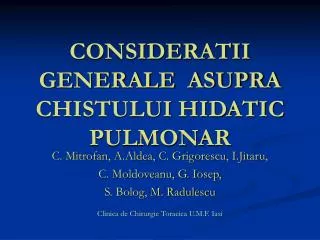 consideratii generale asupra chistului hidatic pulmonar