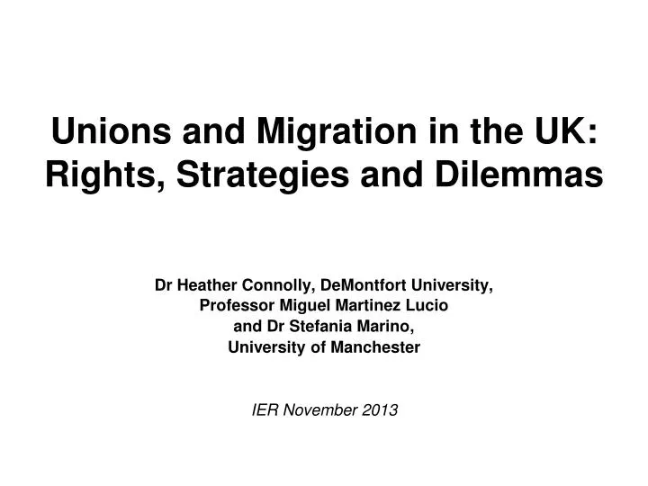 unions and migration in the uk rights strategies and dilemmas