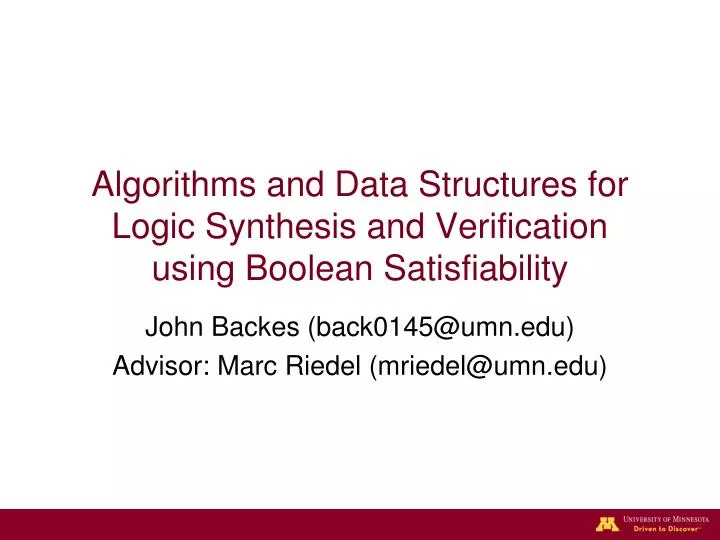 algorithms and data structures for logic synthesis and verification using boolean satisfiability