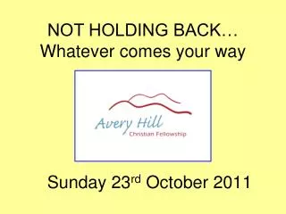 Sunday 23 rd October 2011