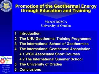 Promotion of the Geothermal Energy through Education and Training