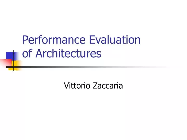 performance evaluation of architectures