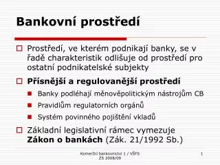 bankovn prost ed