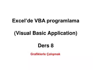 excel de vba programlama visual basic application ders 8
