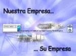 Nuestra Empresa… - slide 1