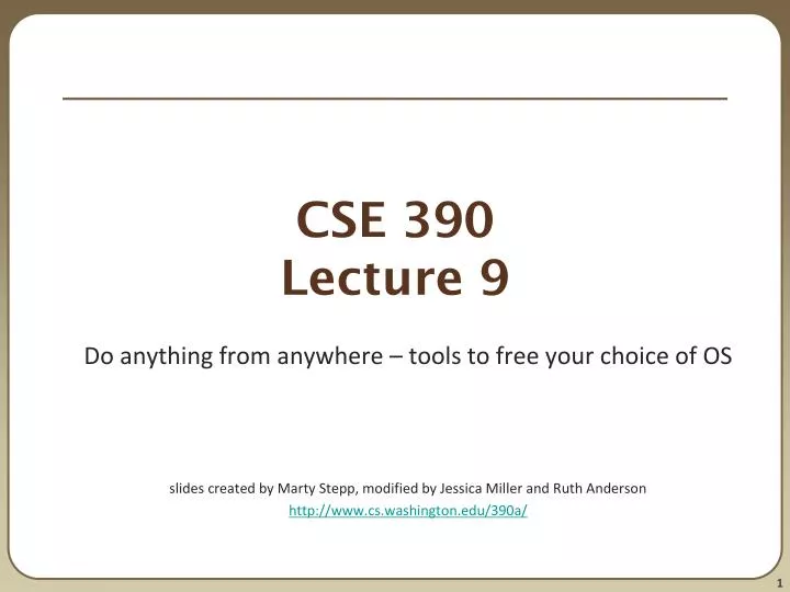 cse 390 lecture 9