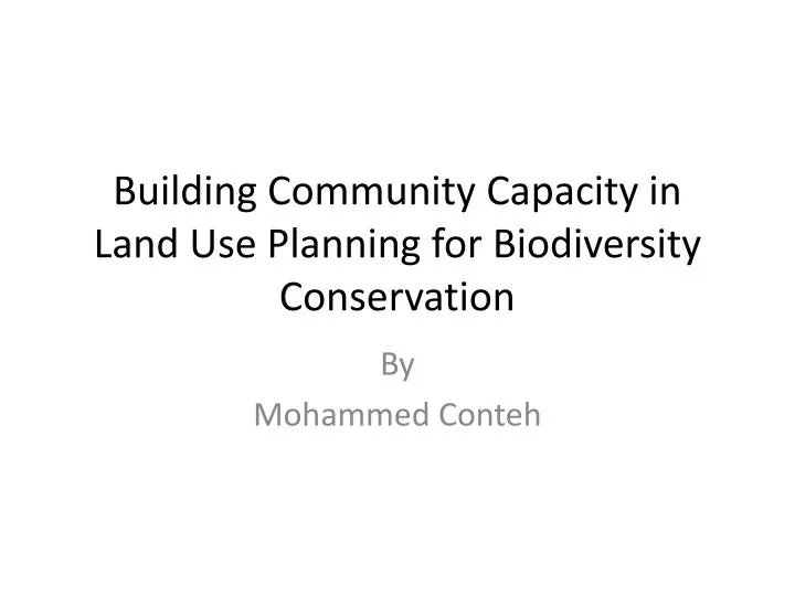 building community capacity in land use planning for biodiversity conservation