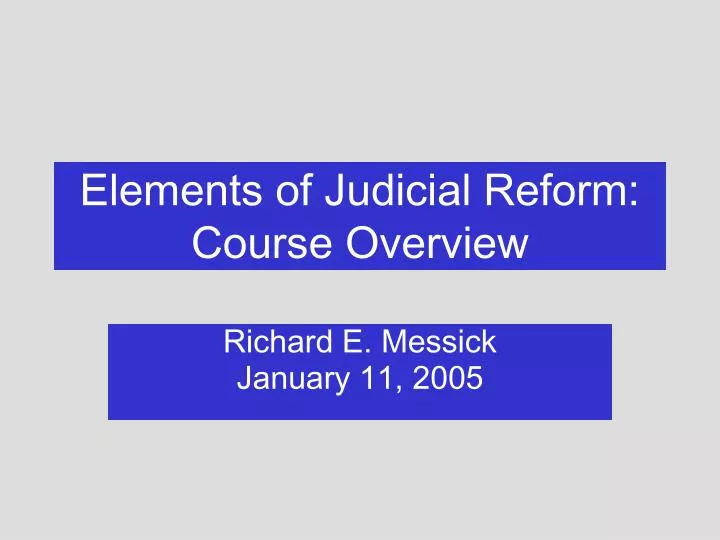 elements of judicial reform course overview