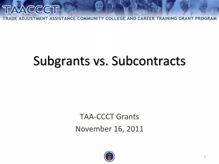 subgrants vs subcontracts