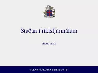 Staðan í ríkisfjármálum