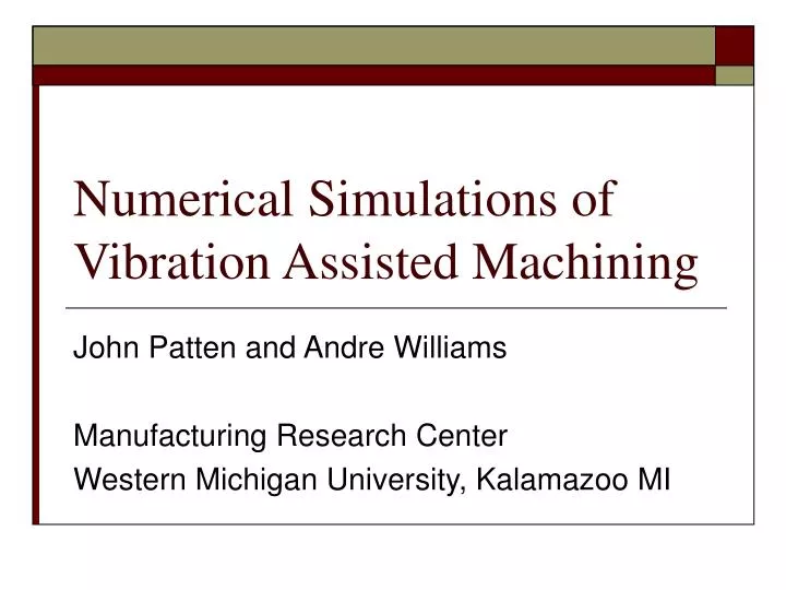 numerical simulations of vibration assisted machining