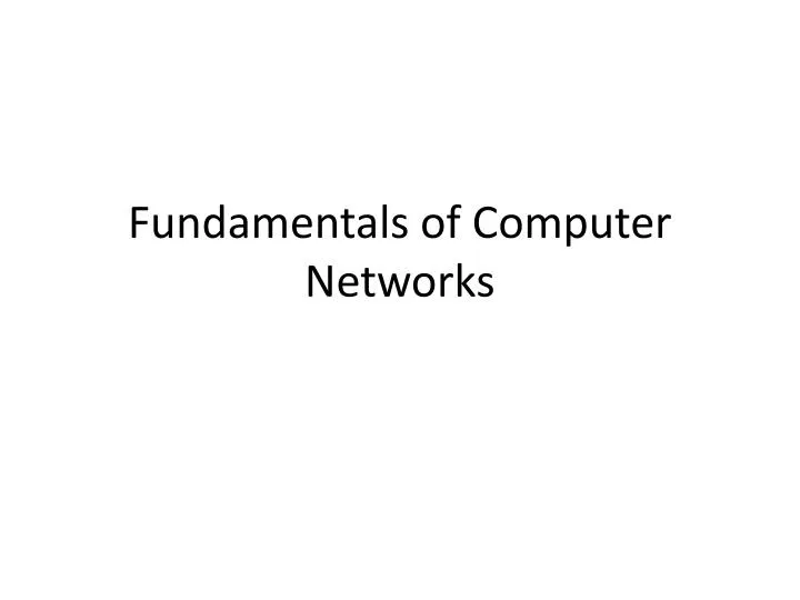 fundamentals of computer networks
