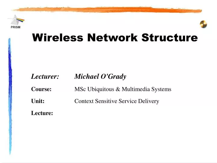 wireless network structure