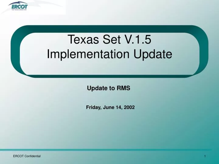 texas set v 1 5 implementation update