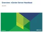 Overview: vCenter Server Heartbeat - slide 1