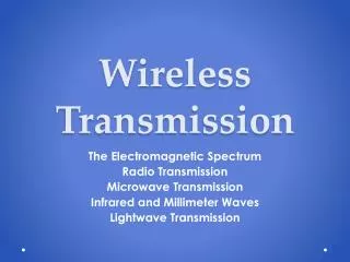 Wireless Transmission