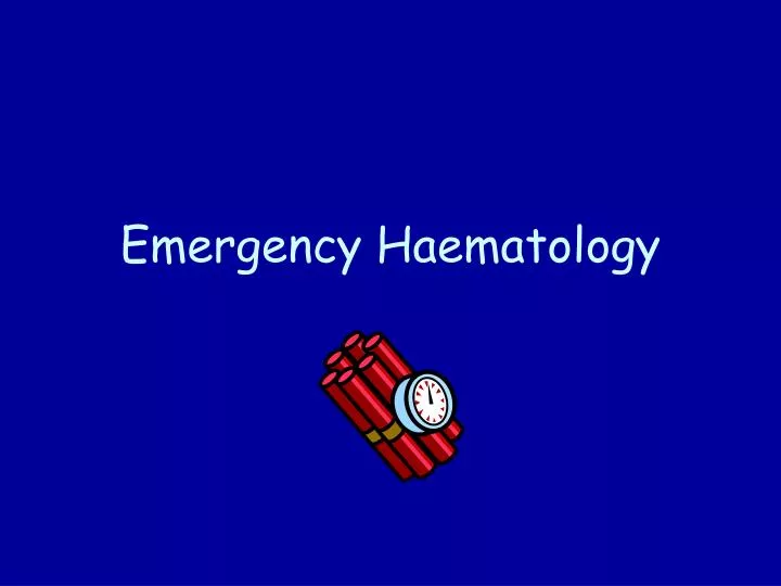 emergency haematology