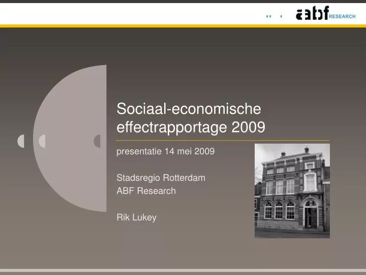 sociaal economische effectrapportage 2009