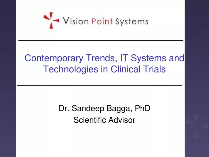 contemporary trends it systems and technologies in clinical trials