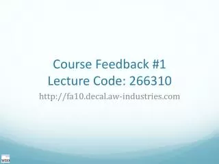 Course Feedback #1 Lecture Code: 266310