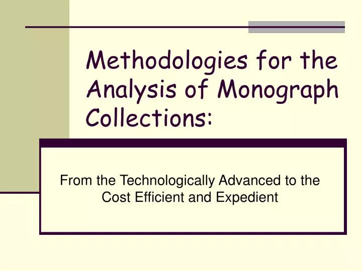 methodologies for the analysis of monograph collections