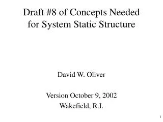 Draft #8 of Concepts Needed for System Static Structure