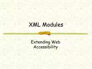 XML Modules