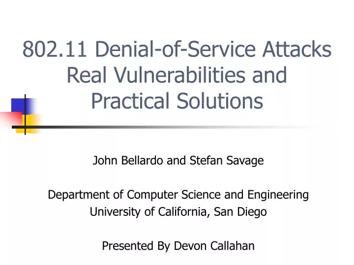 802 11 denial of service attacks real vulnerabilities and practical solutions