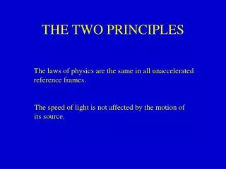 THE TWO PRINCIPLES