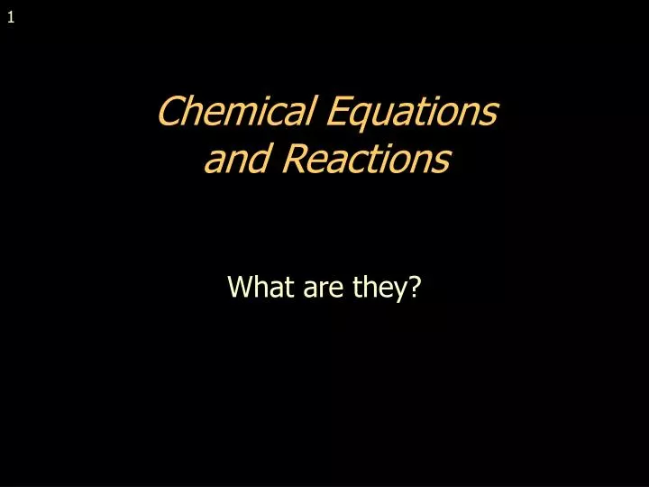 chemical equations and reactions