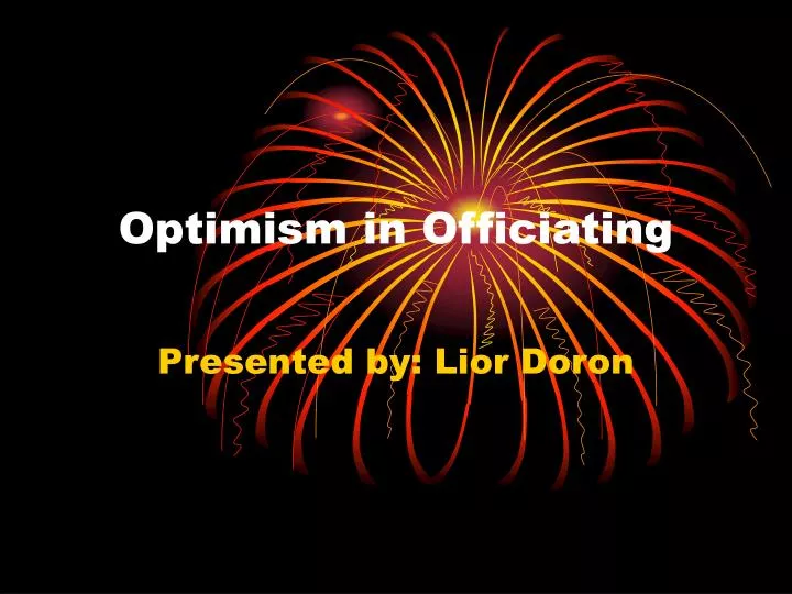 optimism in officiating