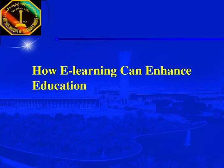 how e learning can enhance education