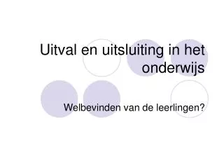 uitval en uitsluiting in het onderwijs