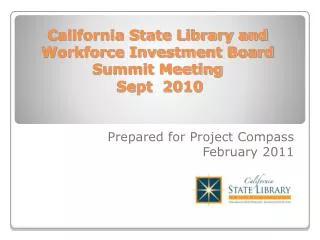 California State Library and Workforce Investment Board Summit Meeting Sept 2010