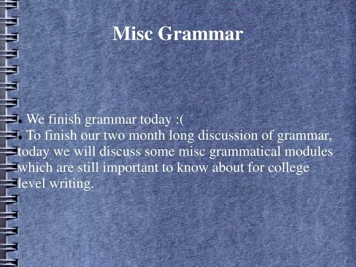 misc grammar