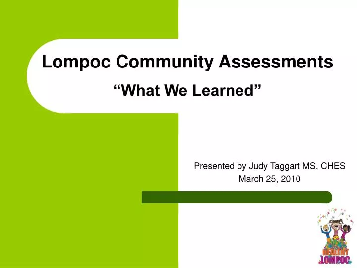 lompoc community assessments what we learned