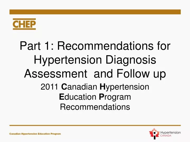 part 1 recommendations for hypertension diagnosis assessment and follow up