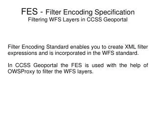 FES - Filter Encoding Specification Filtering WFS Layers in CCSS Geoportal