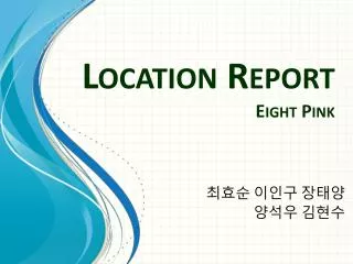 location report eight pink