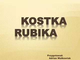 przygotowa adrian walkowiak