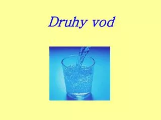 druhy vod