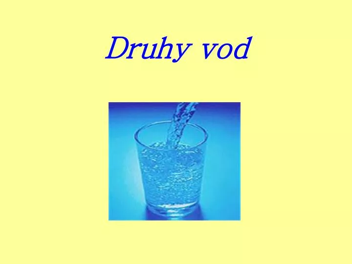druhy vod