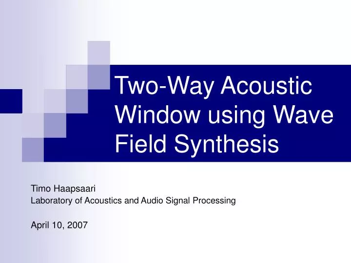 two way acoustic window using wave field synthesis
