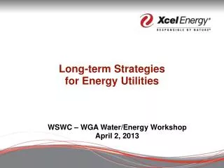 Long-term Strategies for Energy Utilities