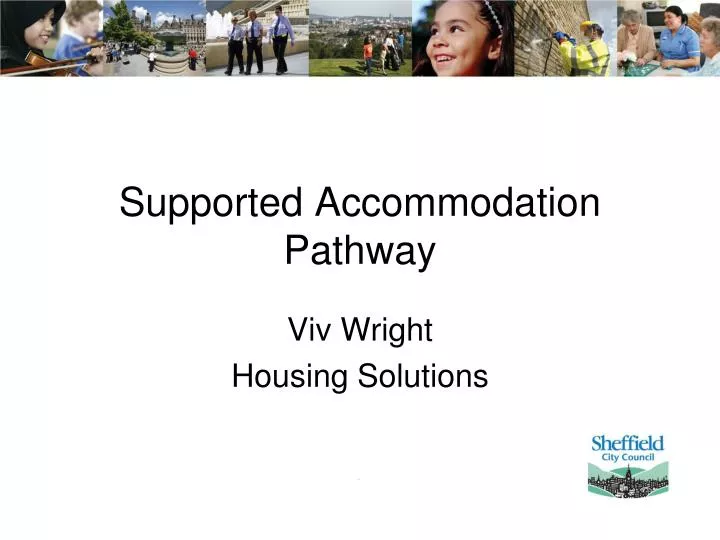 supported accommodation pathway