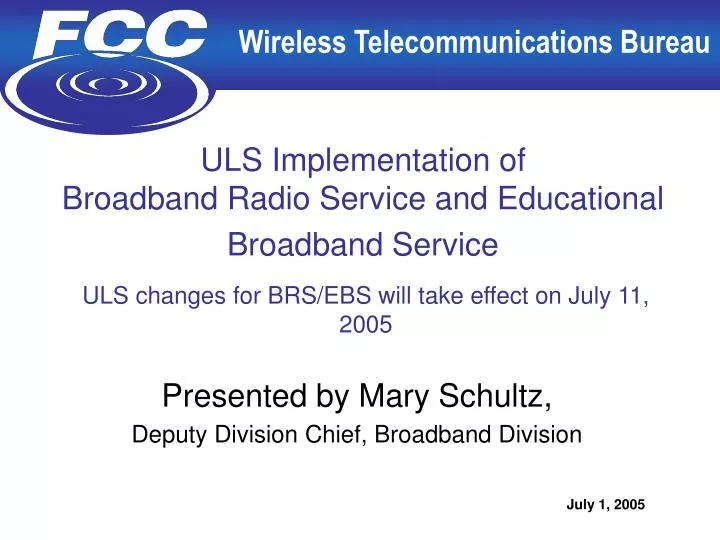 uls implementation of broadband radio service and educational broadband service
