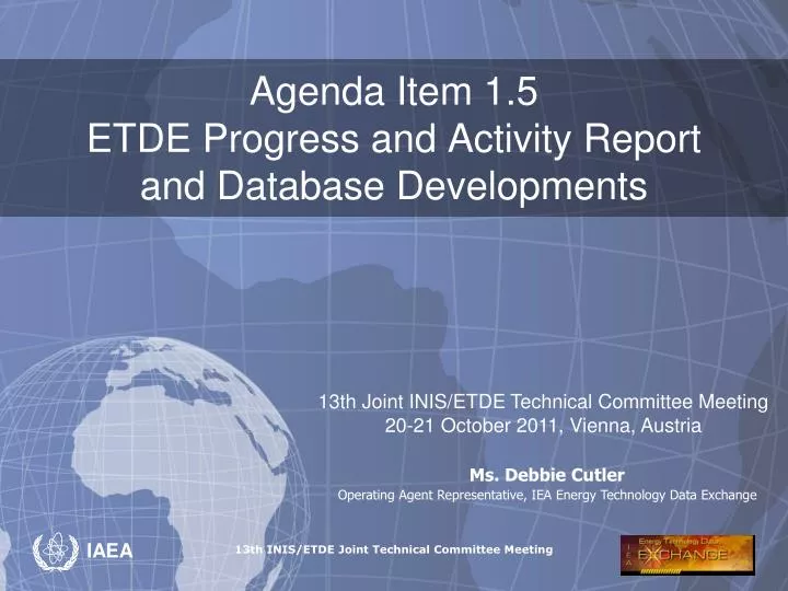 agenda item 1 5 etde progress and activity report and database developments
