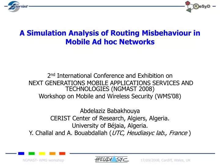 a simulation analysis of routing misbehaviour in mobile ad hoc networks