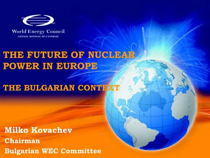 the future of nuclear power in europe the bulgarian context