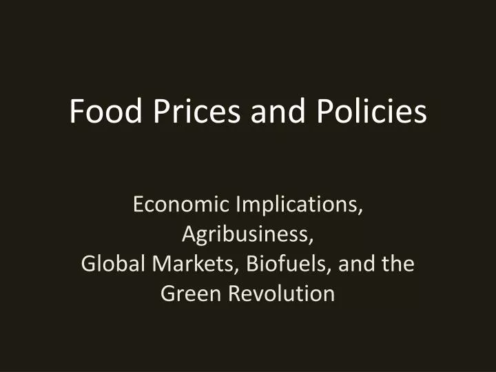 food prices and policies